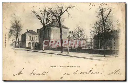 Cartes postales Blois Caserne Maurice de Saxe