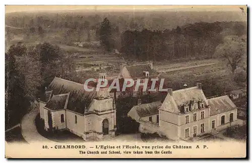 Cartes postales Chambord L&#39eglise et l&#39ecole Vue prise du chateau