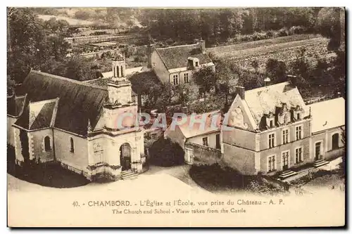 Cartes postales Chambord L&#39eglise et l&#39ecole Vue prise du chateau