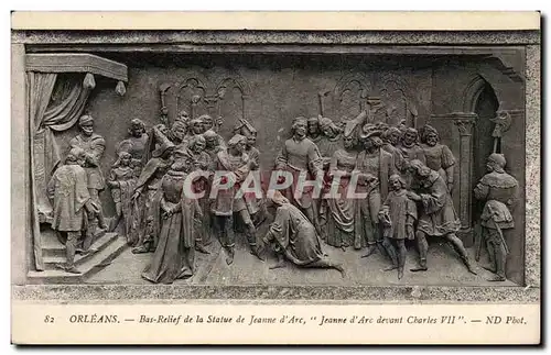 Ansichtskarte AK Orleans Bas relief de la statue de Jeanne d&#39arc Jeanne d&#39arc devant Charles VII