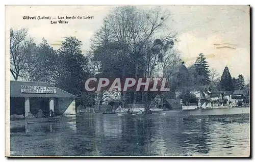 Cartes postales Olivet Les bords du Loiret Les villas Garage Paul Foret