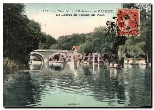 Cartes postales Olivet Le Loiret en amont du pont