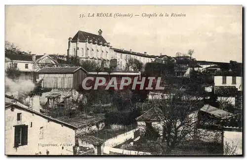 Cartes postales La Reole Chapelle de la Reunion