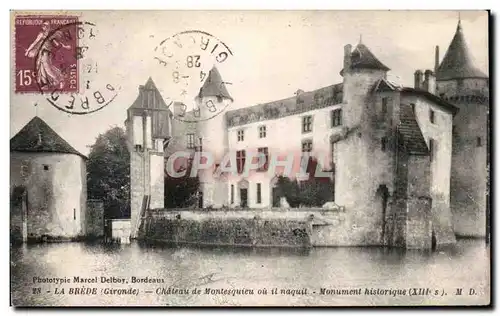 Cartes postales La Brede Chateau de Montesquieu ou il naquit