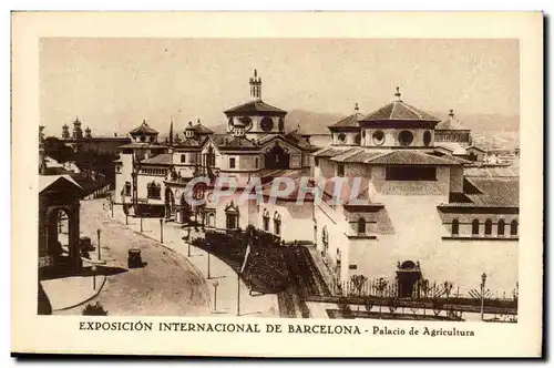 Cartes postales Espagne Spain Espana Exposicion Internacional de Barcelona Palacio de Agricultura