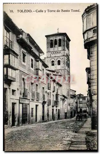 Cartes postales Espagne Spain Espana Toledo Calle y Torre de Santo Tome