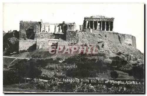 Ansichtskarte AK Grece Greece Athenes The Acropolis from the hill of nymphs