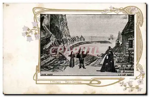 Spectacle - Opera Comique - L&#39Ouragan - Cartes postales