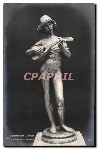 Cartes postales Paris Musee du Luxembourg Dubois Chanteur florentin