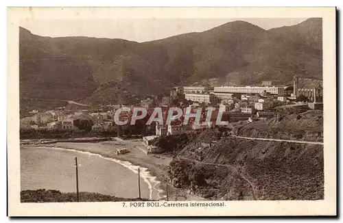 Cartes postales Espagne Spain Espana Port Bou Carretera internacional