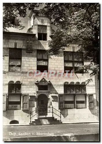 Cartes postales Pays Bas Delft lambert v Meertenhuis
