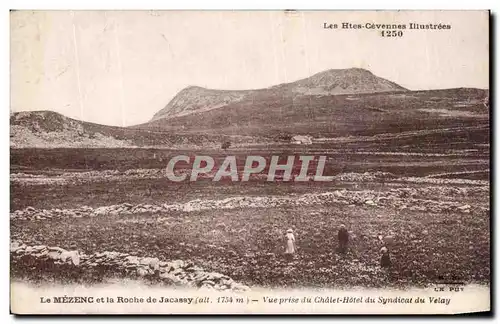 Ansichtskarte AK Le Mezenc et la roche de Jacassy Vue prise du Chalet Hotel du syndicat du Velay Cevennes