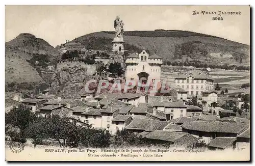 Ansichtskarte AK Espaly pres le Puy Pelerinage de St Joseph de Bon Espoir Chapelle Statue colossale Basilique Eco