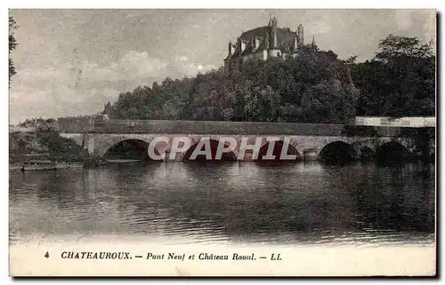 Cartes postales Chateauroux Pont neuf et Chateau Raoul