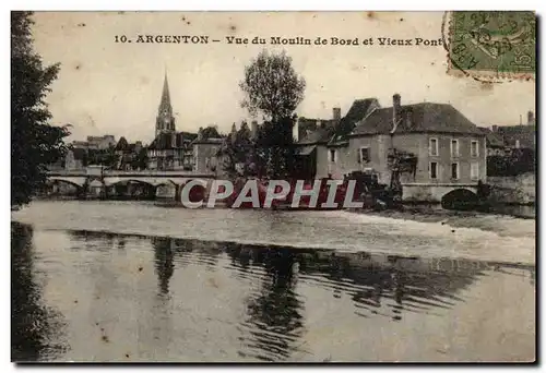Ansichtskarte AK Argenton Vue du moulin de Bord et vieux pont