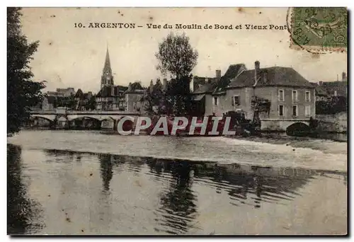 Cartes postales Argenton Vue du moulin de Bord et vieux pont