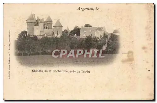 Cartes postales Argenton sur Creuse Chateau de la Rocherolle pres de Tendu