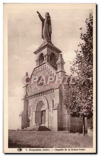 Cartes postales Argenton sur Creuse Chapelle de la Bonne Dame