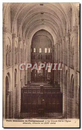 Ansichtskarte AK Petit seminaire de Fontgombaud La grande nef de l&#39eglise abbatiale