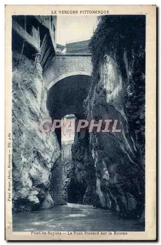 Ansichtskarte AK Vercors Pont en Royans le pont Piccard sur la Bourne