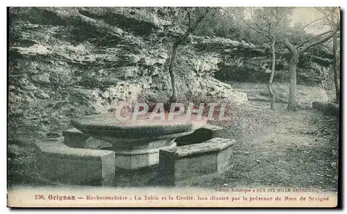 Ansichtskarte AK Grignan Rochecourbiere La table et la grotte lieu illustre par la presence de Mme de Sevigne