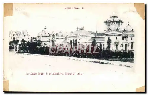 Ansichtskarte AK Besancon Les bains salins de la Mouillere Casino et hotel