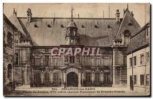 Cartes postales Besancon Palais de justice 16eme Ancien Parlement de Franche Comte