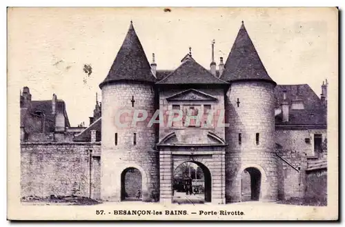 Cartes postales Besancon les Bains Porte Rivotte