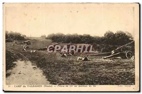 Cartes postales Militaria Camp de Valdahon pieces de 155 en position de tir