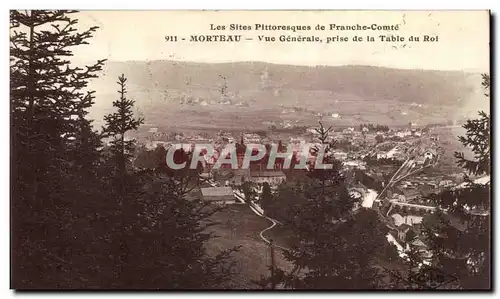 Cartes postales Morteau Vue generale prise de la table du roi