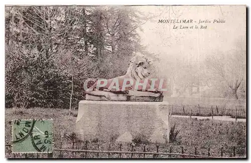 Cartes postales Montelimar Jardin public Le lion et le rat