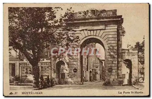 Cartes postales Montelimar La porte St Martin