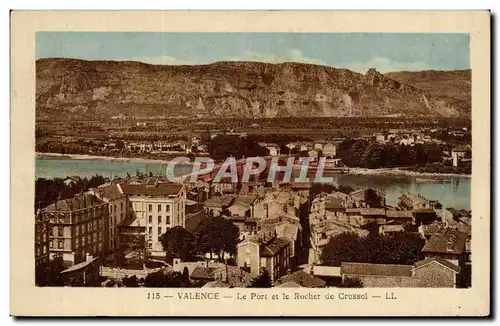 Cartes postales Valence Le port et el rocher de Crussol