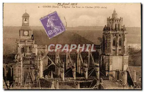 Cartes postales Gisors L'eglise La tour du clocher