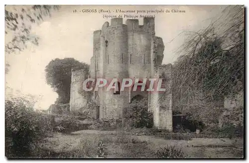 Ansichtskarte AK Gisors Ancienne porte principale du chateau (epoque de Philippe Auguste)