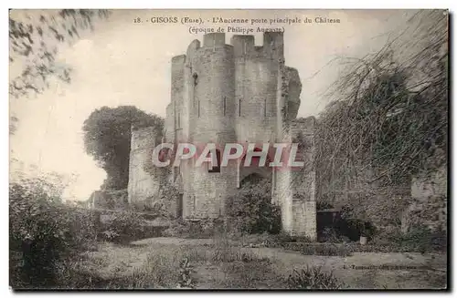 Cartes postales Gisors Ancienne porte principale du chateau (epoque de Philippe Auguste)