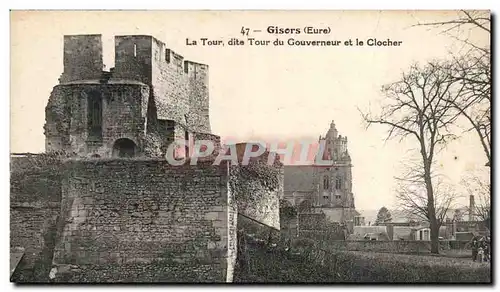 Ansichtskarte AK Gisors La tour dite du gouverneur et le clocher