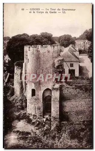 Cartes postales Gisors La tour du gouverneur et le corps de garde