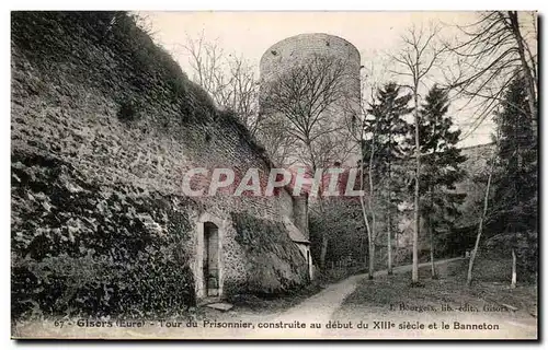 Ansichtskarte AK Gisors La tour du gouverneur