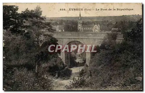 Cartes postales Evreux Le pont de la Republique