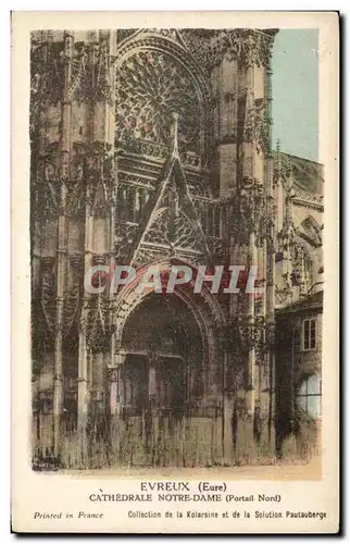 Cartes postales Evreux Cathedrale Notre Dame Portail Nord