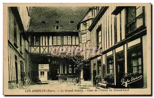 Ansichtskarte AK Les Andelys Le grand Andely Cour de l&#39hotel du Grand Cerf