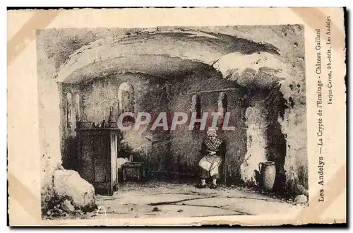 Cartes postales Les Andelys Crypte de l'ermitage Chateau Gaillard