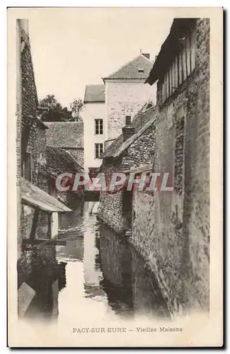 Cartes postales Pacy sur Eure Vieilles maisons