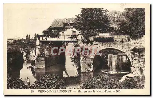 Cartes postales Vernon Vernonnet Maison sur le vieux pont