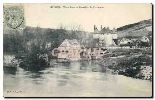 Ansichtskarte AK Vernon Vieux pont et tourelles de Vernonnet