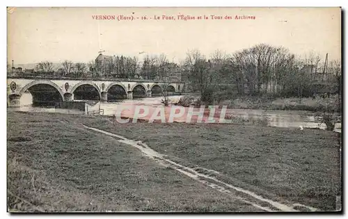 Ansichtskarte AK Vernon Le pont l&#39eglise et la tour des archives