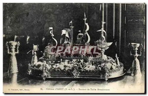 Cartes postales Chateau d'Anet Surtout de table Renaissance