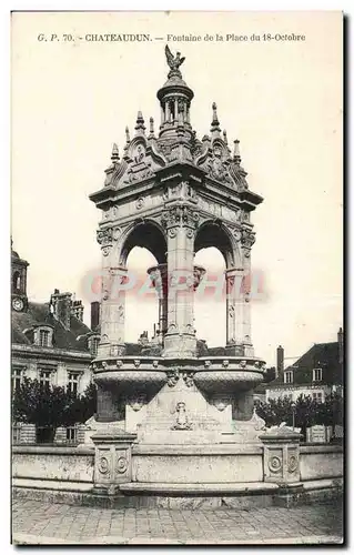 Cartes postales Chateaudun Fontaine de la place du 18 octobre