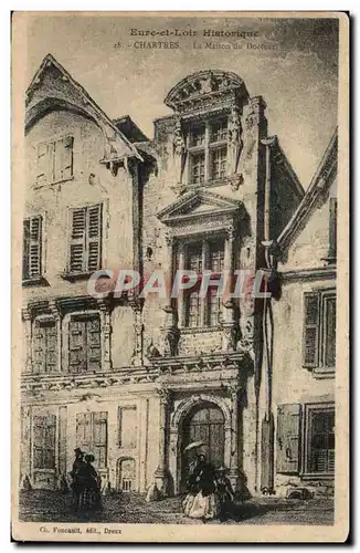 Cartes postales Chartres La maison du docteur